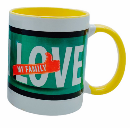 Relationship Mug (Love My Family)